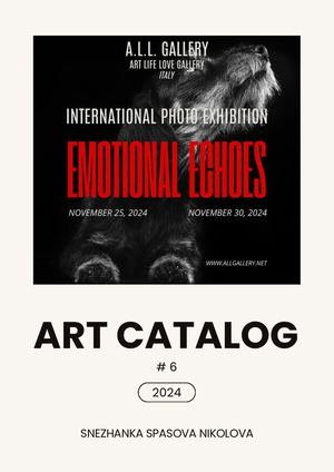 International Photo Exhibition "Emotional Echoes". Art Catalog.s 25 30nov 2024