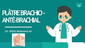 Confection d'un plâtre Brachio-anté-brachiale (BAB)