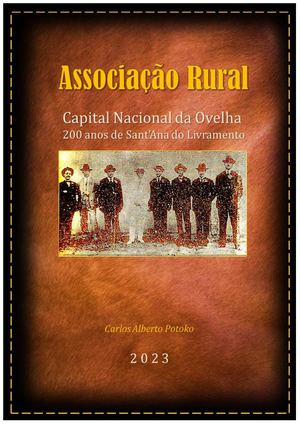 História Associação Rural Sant'Ana Do Livramento