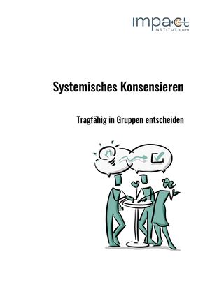 Systemisches Konsensieren Tragfähig Entscheiden