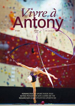 Vivre à Antony Janvier 2025 n°405