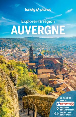 Explorer la région Auvergne 3ed