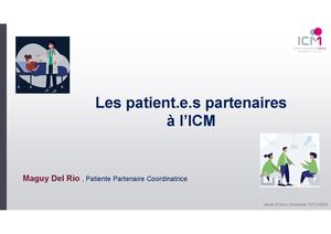 JO2 #24 - Les Patients Partenaires à L'icm Par Maguy Del Rio