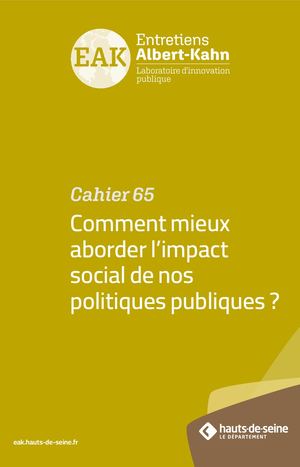 Cahier n°65 : Comment mieux aborder l’impact social de nos politiques publiques ?