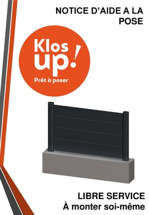 Notice aide pose - Clôture Klos up !