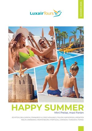 Brochure Happy Summer Eté 2025 Luxair Tours Deutsch