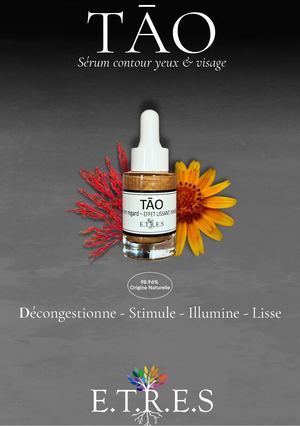 SERUM TAO (Contour yeux & visage)