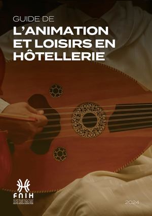 Guide De L’animation Et Loisirs En Hôtellerie