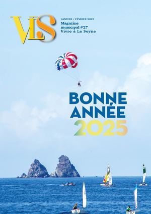 Vivre à La Seyne #27 Janvier - Février 2025