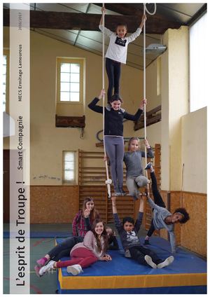 ED21 - 2017 - L'esprit de troupe - Smart Cie - Mecs Ermitage Lamourous Le Pian Médoc