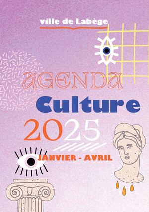 Angenda Culture janvier-avril 2025