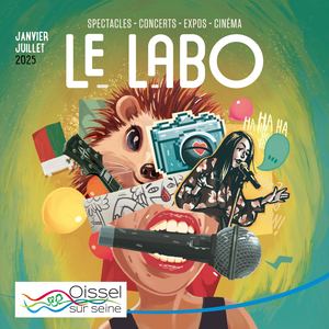 LE LABO - programmation culturelle janvier-juillet 2025
