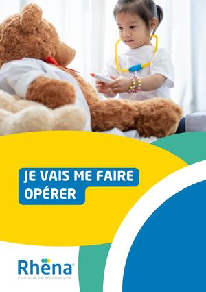 Je Vais Me Faire Opérer Livret Enfant Ambulatoire