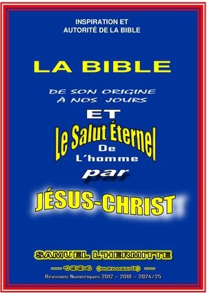 LA BIBLE : De son Origine À nos jours