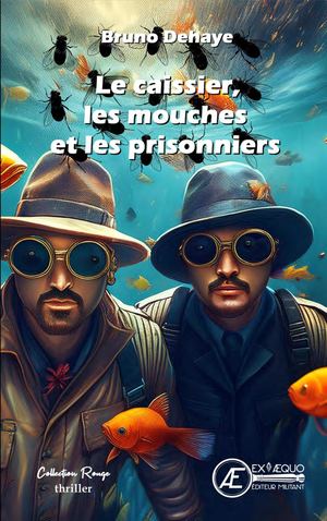 Le Caissier Les Mouches Et Les Prisonniers Extrait