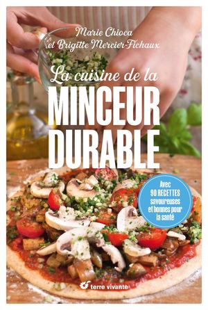 Extrait livre - La cuisine de la minceur durable