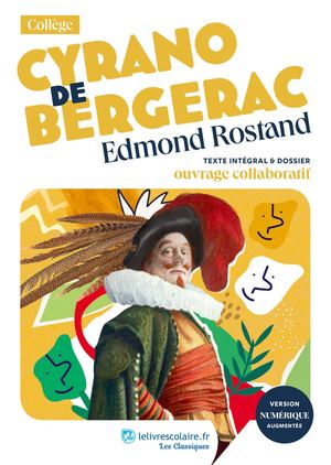 Cyrano de Bergerac - Lelivrescolaire.fr