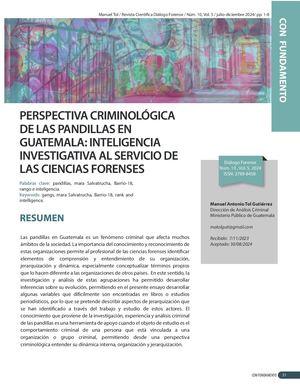 RCDF Numero 10 Vol 5 P. 31 38 PERSPECTIVA CRIMINOLÓGICA DE LAS PANDILLAS EN GUATEMALA: INTELIGENCIA INVESTIGATIVA AL SERVICIO DE LAS CIENCIAS FORENSES