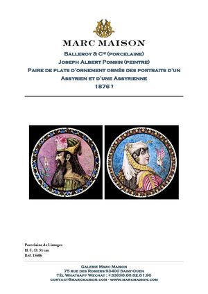 Balleroy & Cie (porcelaine) Joseph Albert Ponsin (peintre) Paire de plats d’ornement ornés des portraits d’un Assyrien et d’une Assyrienne 1876 ?