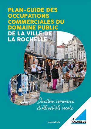 Plan-guide des occupations commerciales du domaine public de la Ville de La Rochelle