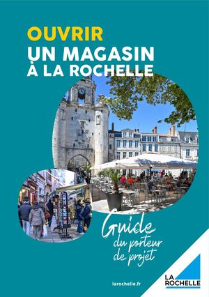 Ouvrir un magasin à La Rochelle