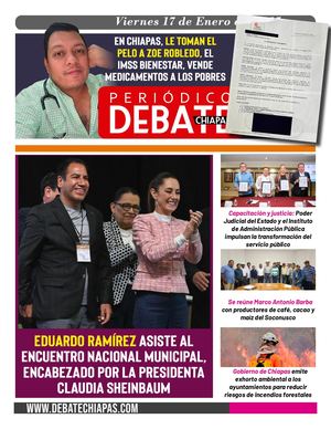 1 Debate Chiapas Viernes 17 De Enero Del 2025