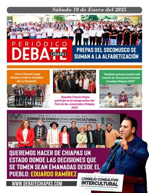 Debate Chiapas Sábado 18 De Enero Del 2025