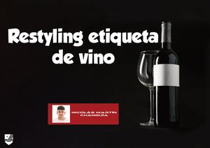 Etiqueta Vino Diseño Nicolás Martín Chanquía