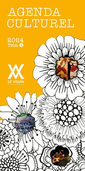 Agenda Culturel du Vigan - 2e trimestre 2024