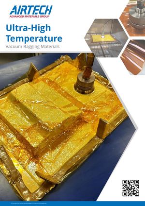 Ultra-High Temperature Vacuum Bagging Materials