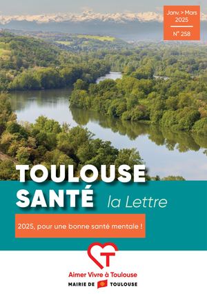 Toulouse Santé - La Lettre, janv. - mars 2025