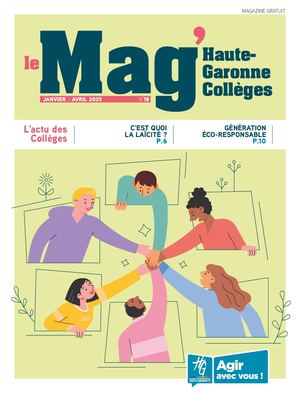 Le Mag Hg Collèges N°18 - Janv.-avril 2025