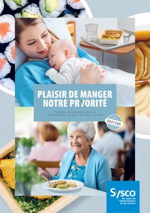 Catalogue Sysco 2025 Plaisir De Manger Notre Priorité
