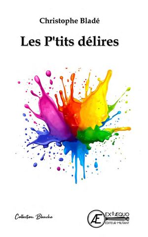 Les P'tits Délires Extrait