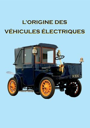 Origine des Véhicules Electriques