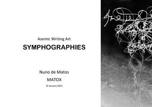 Calligraffiti Asemic Writing Nuno De Matos Matox Art