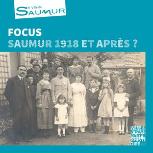 Saumur 1918, et après ?