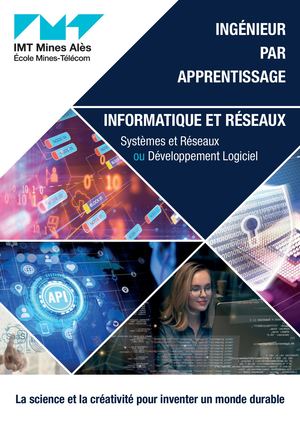 Ingénieur INFORMATIQUE et RESEAUX par apprentissage IMT Mines Alès