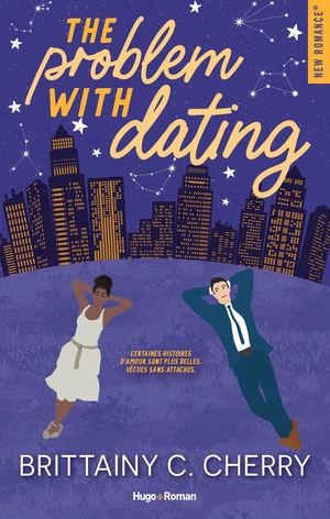 Extrait de The Problem With Dating