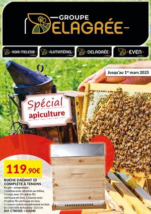 Nouveau catalogue O'brico By Groupe Delagree - Spécial Apiculture du 05 février au 01 mars 2025