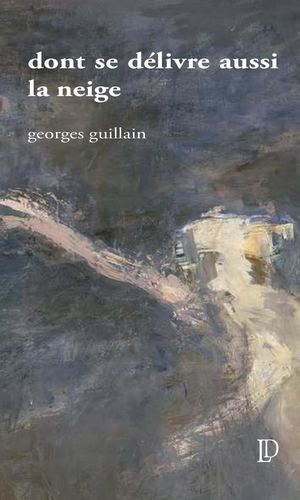 dont se délivre aussi la neige