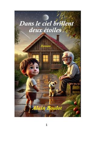 Dans Le Ciel Brillent Deux éToiles