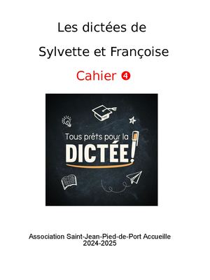 Les dictées de Sylvette & Françoise - 4