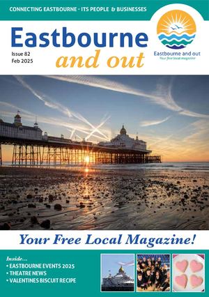 EASTBOURNE AND OUT FEB 2025