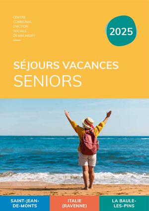 Les séjours vacances Seniors de Malakoff - 2025