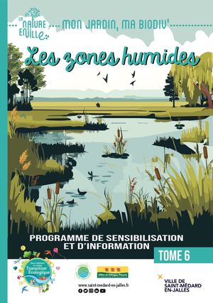 Tome 6 Mon jardin ma Biodiv : Les Zones Humides