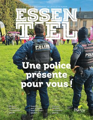 Essentiel n°238 - Février 2025 - Une police présente pour vous !