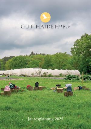 2025 Jahresplanung Gut Haidehof eV