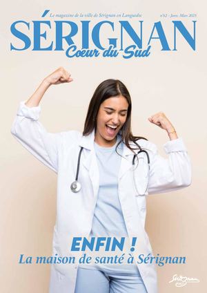 Sérignan, Cœur du Sud. N°62 - Janvier - Mars 2025