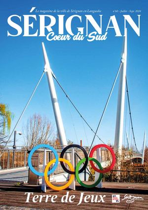 Sérignan, Cœur du Sud. N°60 - Juillet - Septembre 2024